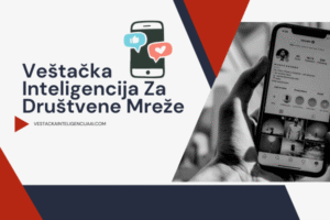 vestacka inteligencija za drustvene mreze